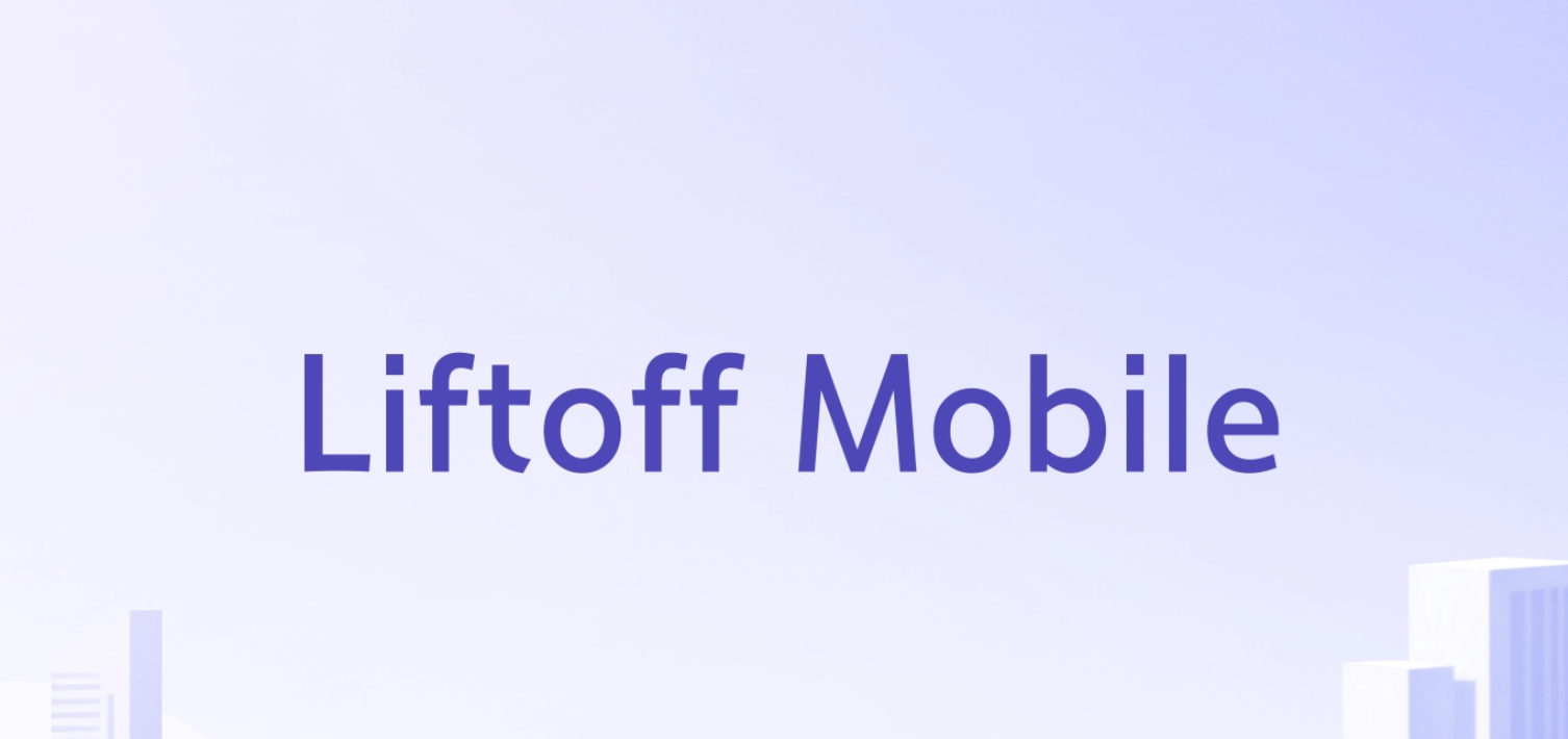 Liftoff 宣布首次公开发行定价
